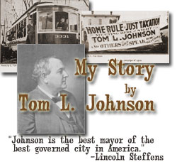 Contents of My Story by Tom L. Johnson